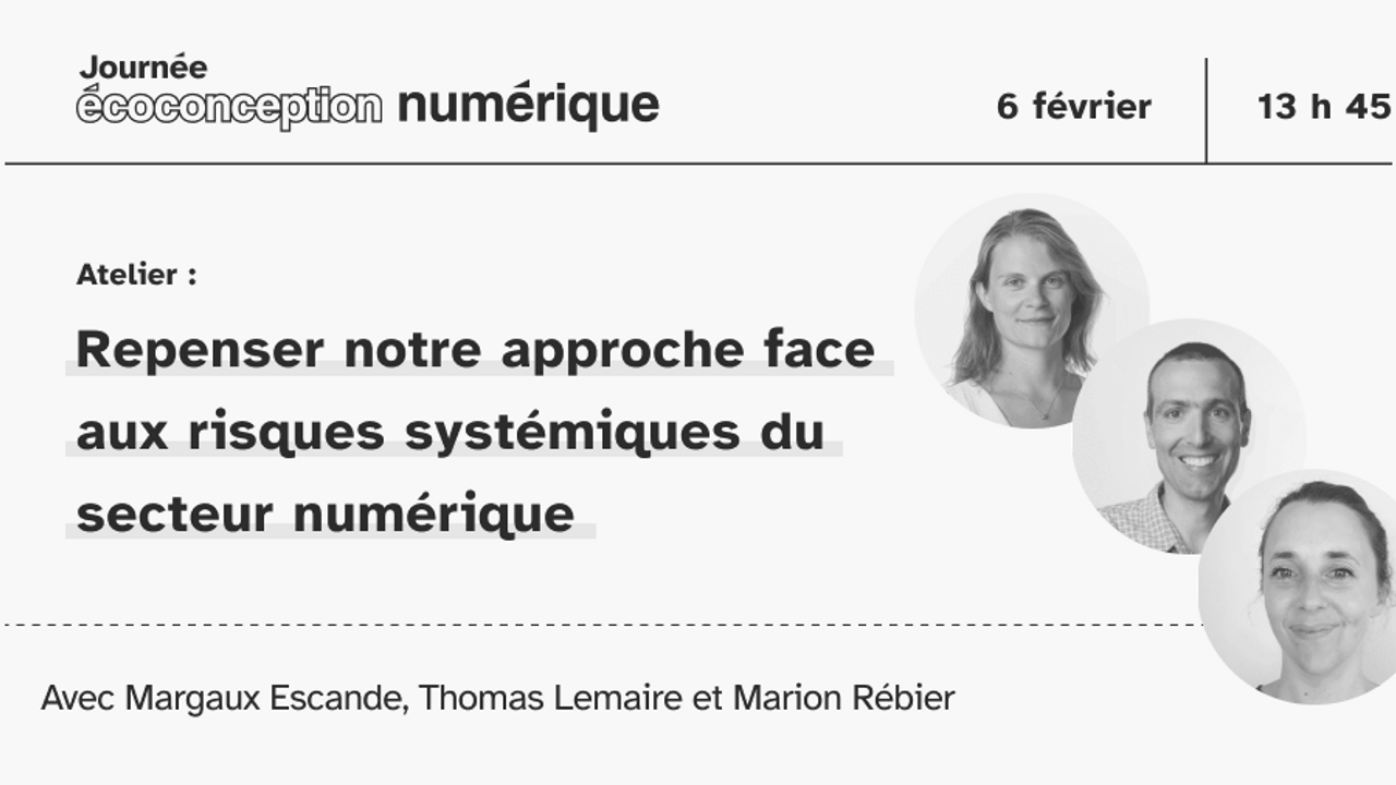 Affiche de l'atelier "respenser notre approche face aux risques systémiques du secteur numérique"