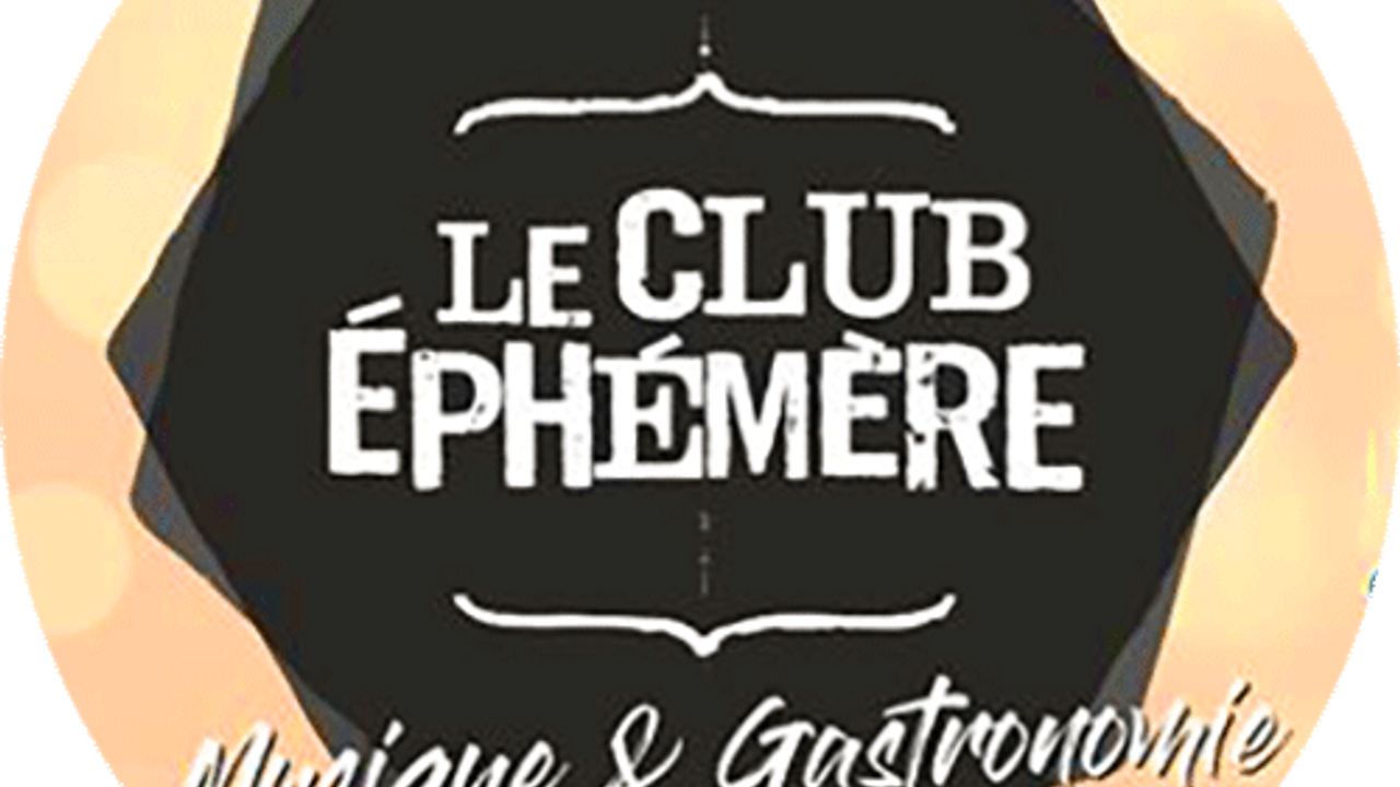 Le Club Ephémère