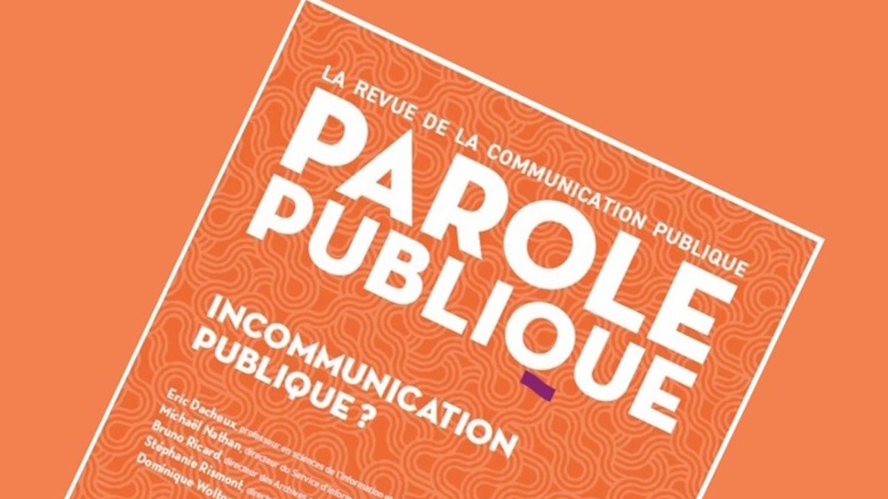 Parole Publique n°30 - Incommunication publique ?