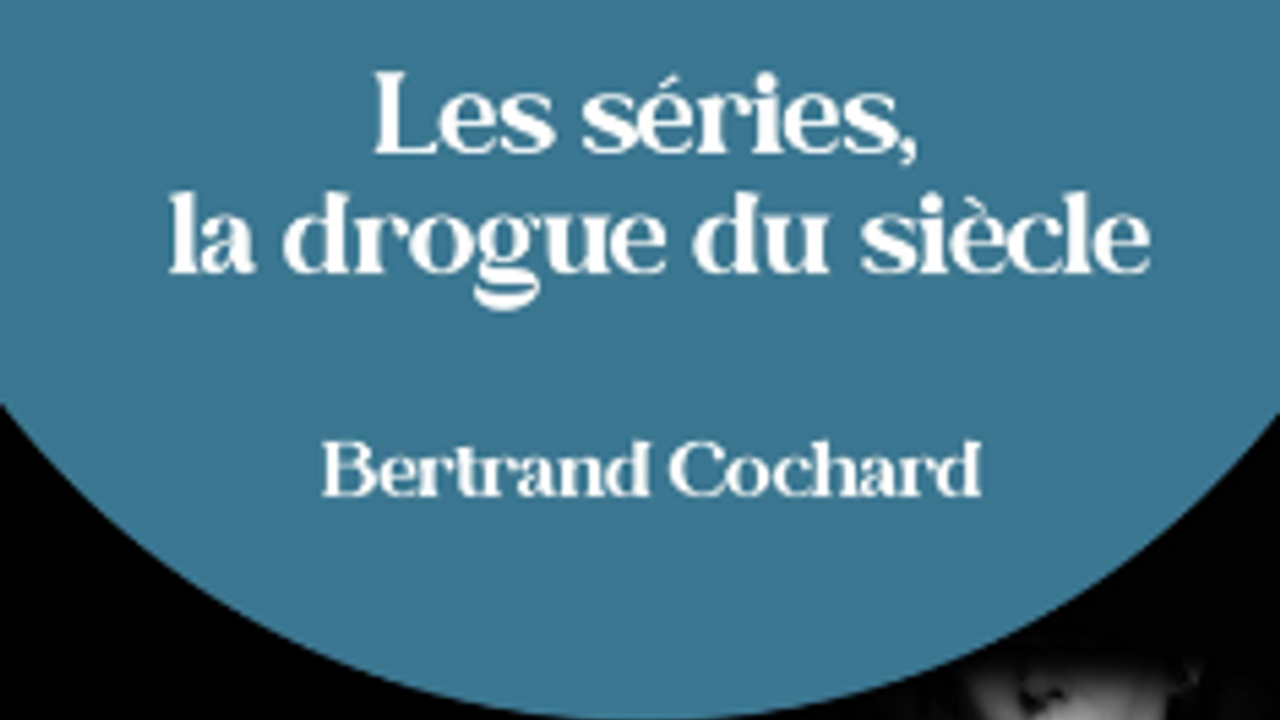 Les séries, la drogue du siècle - Bertrand Cochard invité dans le podcast "Contre-Addictions" de Keren Rose, le 12 septembre 2024