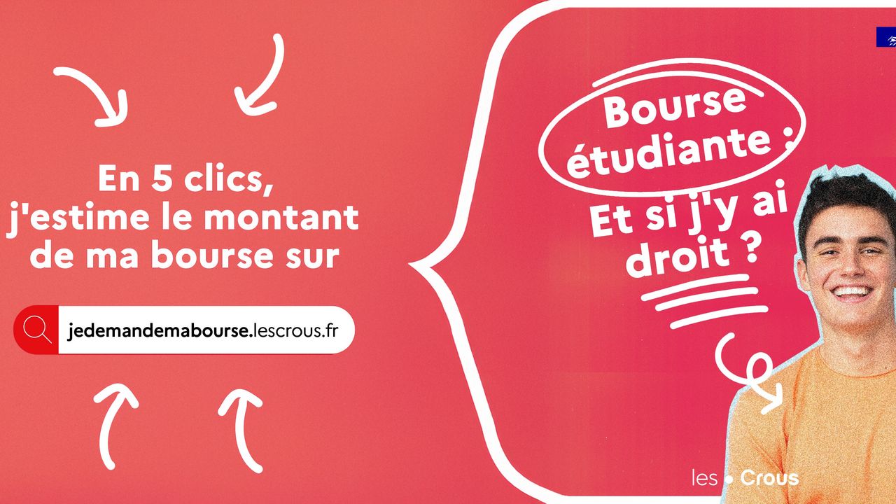 Bourse étudiante : et si j'y ai droit ? En 5 clics, j'estime le montant de ma bourse sur jedemandemabourse.lescrous.fr