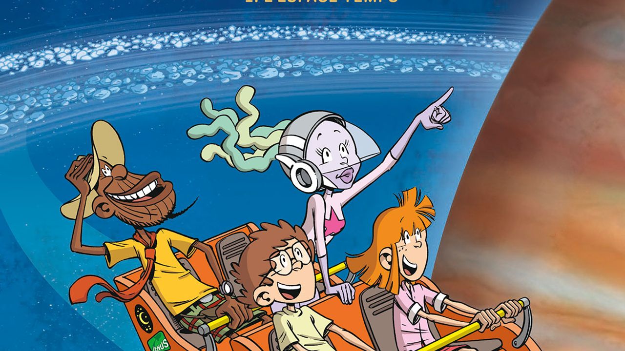 SCIENCE INFUSE - tome 1 : L’espace-temps