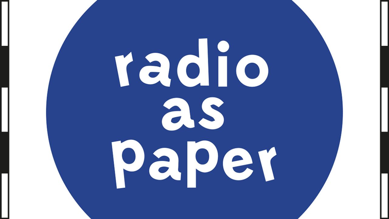 Radio as Paper