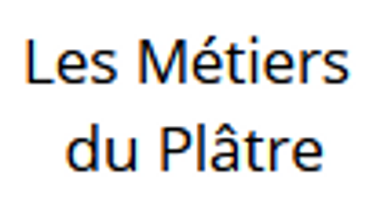 Les métiers du plâtre