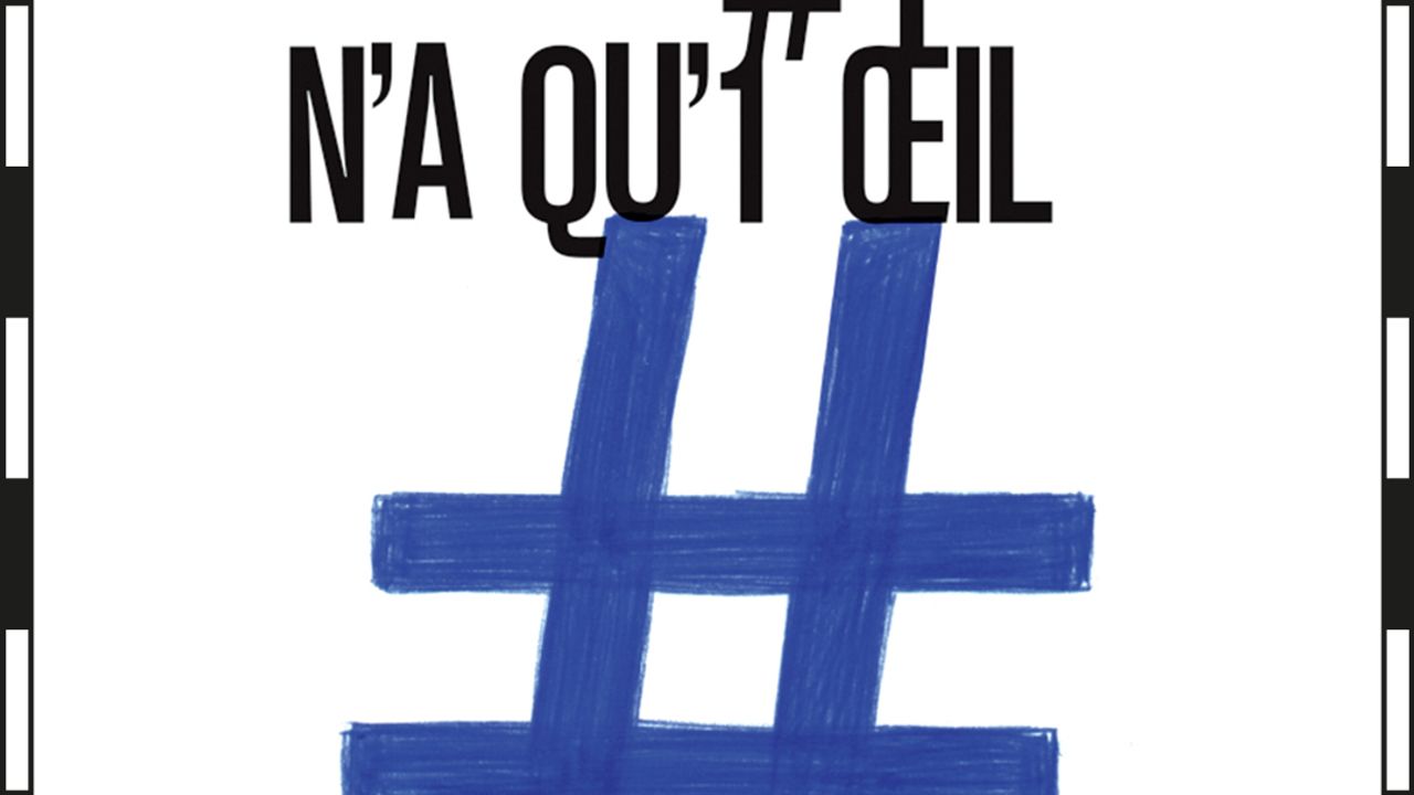 N'A QU'1 ŒIL